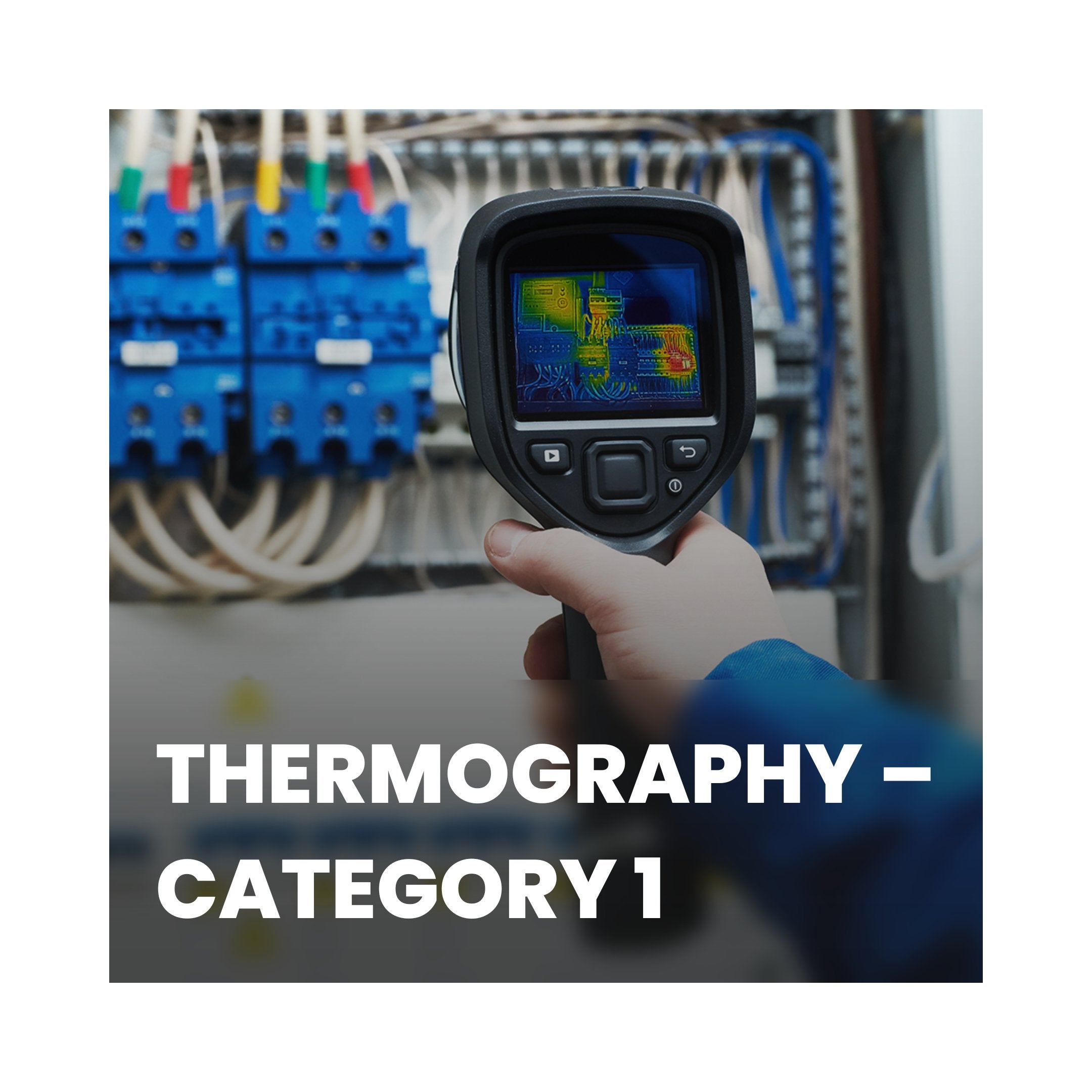 Thermal Imaging Category 1 - Training Course - iRed Limited
