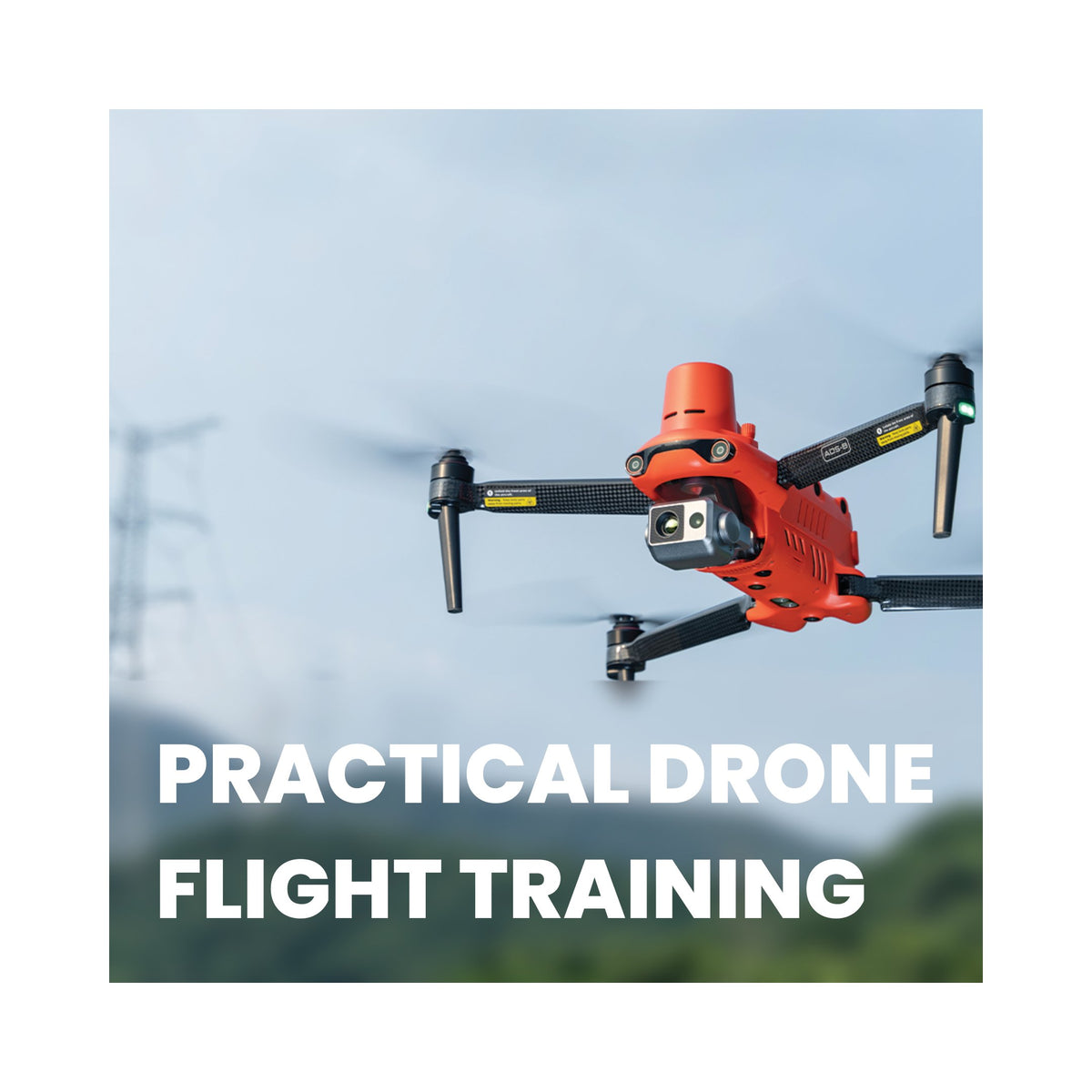 Practical Drone Flight Training Course for aspiring Drone Pilots