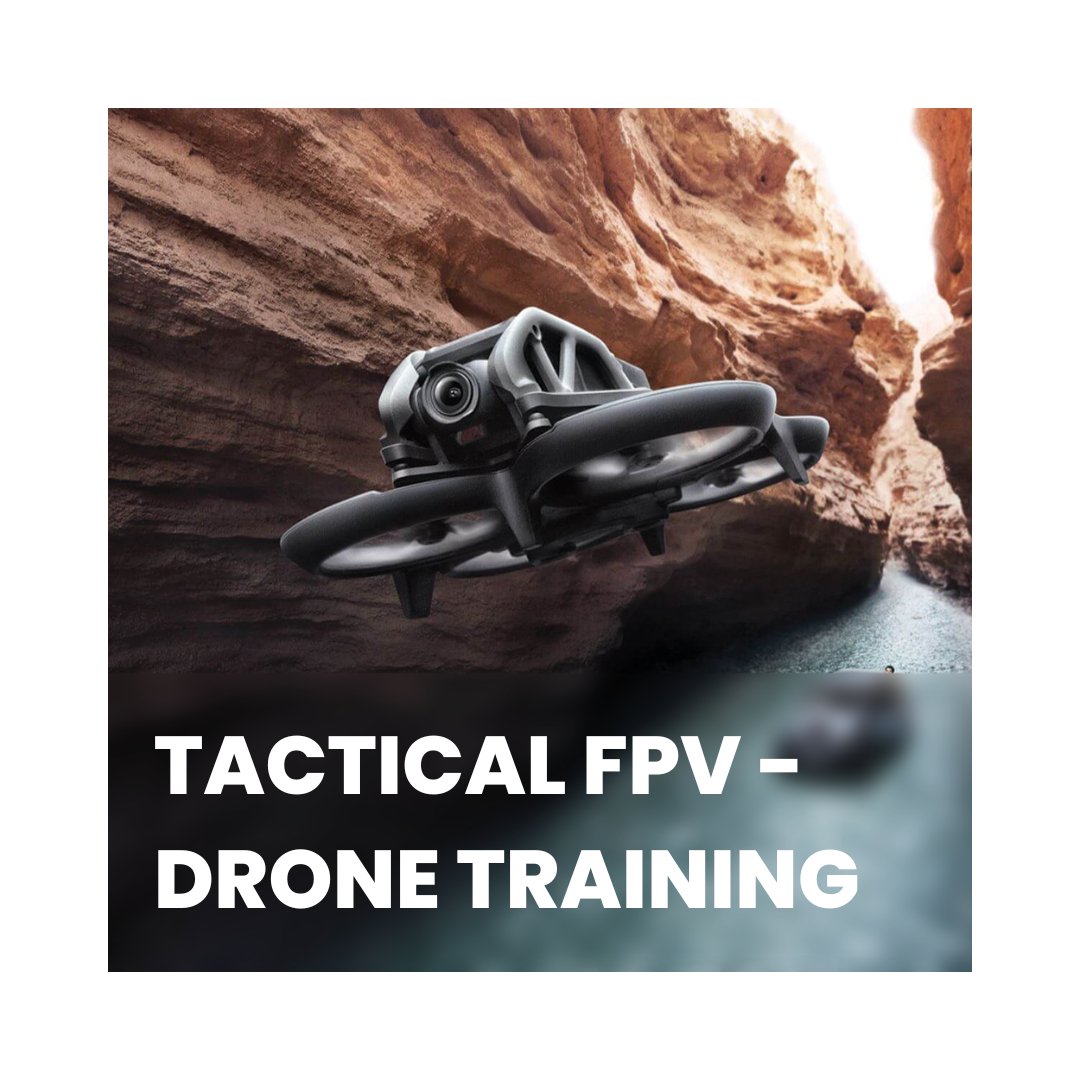 Tactical FPV - Drone Training - iRed Limited